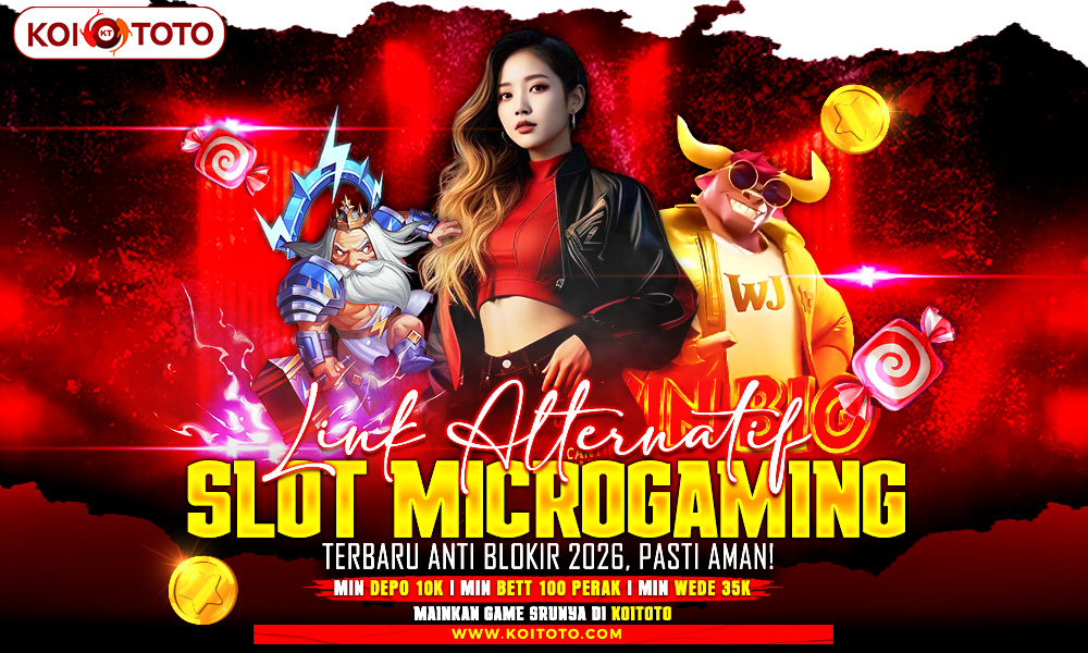 Link Alternatif Slot Microgaming Terbaru Anti Blokir 2026, Pasti Aman!